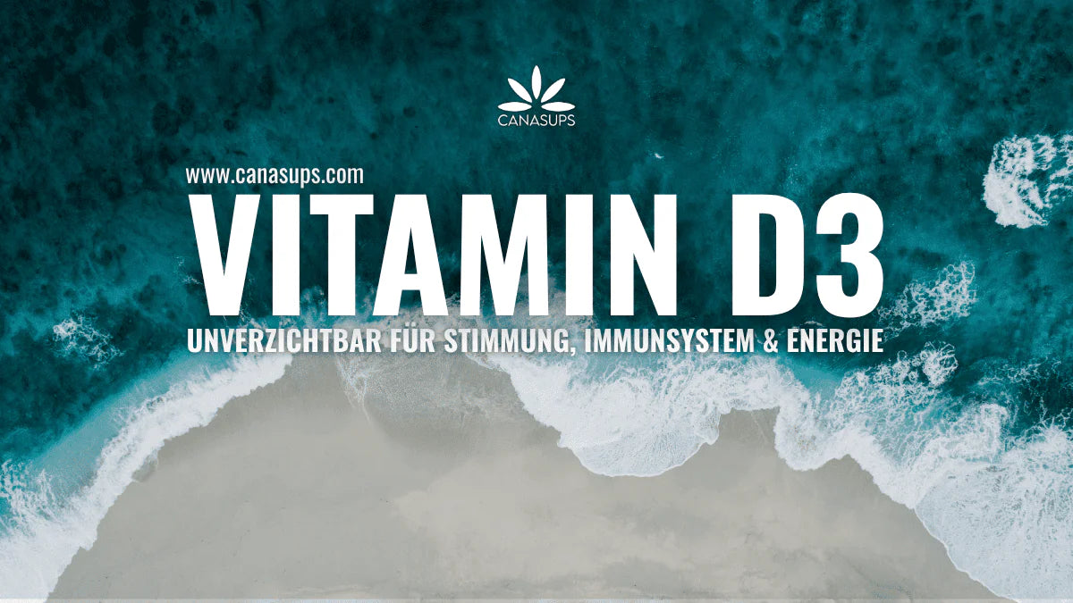 Canasups Vitamin D3 Unverzichtbar für Stimmung Immunsystem und Energie