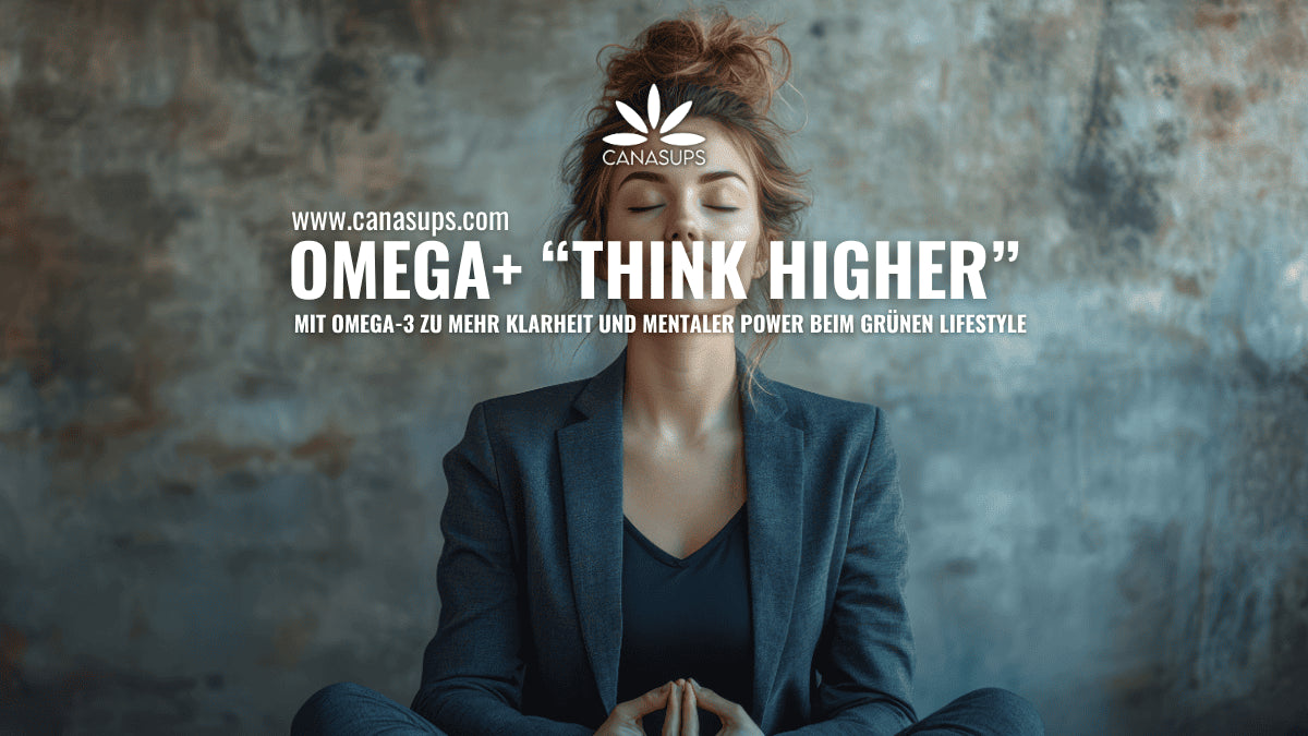 OMEGA+ – Gehirnpower für Cannabis-User