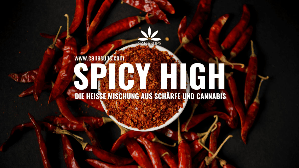 Chili und Cannabis – warum die Kombination immer beliebter wird